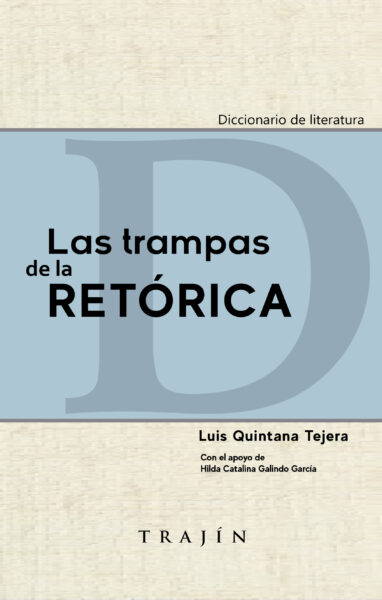 Las trampas de la retórica