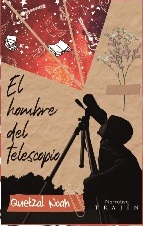 El hombre del telescopio